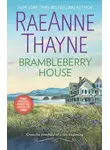 RaeAnne Thayne - Brambleberry House: His Second-Chance Family