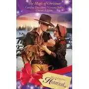Постер книги The Magic of Christmas: A Christmas Child / The Christmas Dove / A Baby Blue Christmas