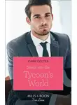 Cara Colter - Swept Into The Tycoon's World