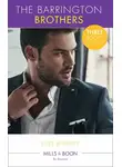 Jules Bennett - The Barrington Brothers: When Opposites Attract... / Single Man Meets Single Mom / Carrying the Lost Heir's Child