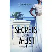 Постер книги Secrets Of The A-List