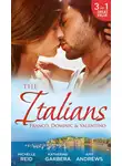 Michelle Reid - The Italians: Franco, Dominic and Valentino: The Man Who Risked It All / The Moretti Arrangement / Valentino's Pregnancy Bombshell
