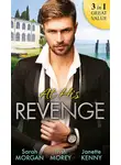 Сара Морган - At His Revenge: Sold to the Enemy / Bartering Her Innocence / Innocent of His Claim