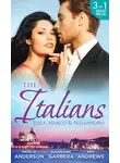 Amy Andrews - The Italians: Luca, Marco and Alessandro: Between the Italian's Sheets / The Moretti Heir / Alessandro and the Cheery Nanny