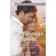 Постер книги The Marriage Agenda: The Marriage Conspiracy / The Billionaire's Baby Plan