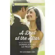 Постер книги A Deal at the Altar: Hired by the Cowboy / SOS: Convenient Husband Required