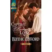 Постер книги Captive of the Border Lord