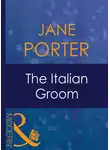 Jane Porter - The Italian Groom