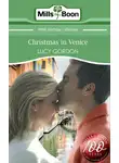 Lucy Gordon - Christmas in Venice