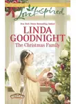 Linda Goodnight - The Christmas Family
