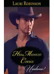 Lauri Robinson - Her Midnight Cowboy