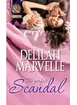 Delilah Marvelle - The Perfect Scandal