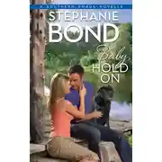 Постер книги Baby, Hold On