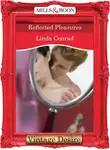 Linda Conrad - Reflected Pleasures