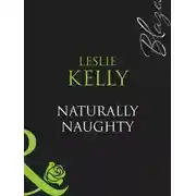 Постер книги Naturally Naughty