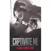 Постер книги Captivate Me