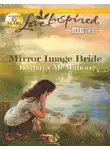 Barbara McMahon - Mirror Image Bride