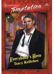 Tracy Kelleher - Everybody's Hero
