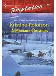 Kristine Rolofson - A Montana Christmas