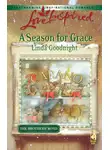 Linda Goodnight - A Season for Grace