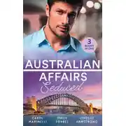Постер книги Australian Affairs: Seduced: The Accidental Romeo