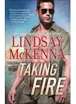 Lindsay McKenna - Taking Fire