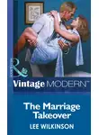 Lee Wilkinson - The Marriage Takeover