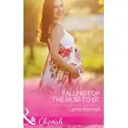Постер книги Falling for the Mum-to-Be
