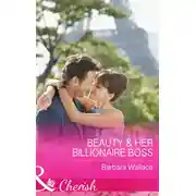 Постер книги Beauty &amp; Her Billionaire Boss