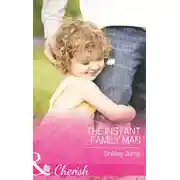Постер книги The Instant Family Man