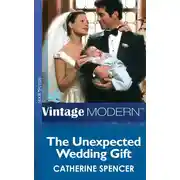 Постер книги The Unexpected Wedding Gift