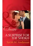 Sarah Anderson - A Surprise For The Sheikh