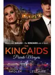 Тесса Рэдли - The Kincaids: Private Mergers: One Dance with the Sheikh