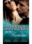 Тесса Рэдли - Diamonds are for Surrender: Vows &amp; a Vengeful Groom