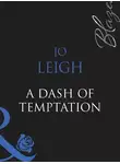 Jo Leigh - A Dash of Temptation