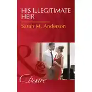 Постер книги His Illegitimate Heir