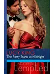 Lucy King - The Party Starts at Midnight