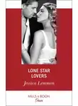 Джессика Леммон - Lone Star Lovers