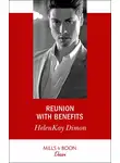 ХеленКей Даймон - Reunion With Benefits