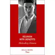 Постер книги Reunion With Benefits