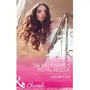 Постер книги The Millionaire's Royal Rescue