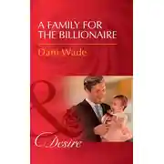 Постер книги A Family For The Billionaire