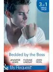 Yvonne Lindsay - Bedded By The Boss: The Boss's Demand / Something about the Boss... / Beguiling the Boss