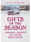 Lyn Stone - Gifts of the Season: A Gift Most Rare / Christmas Charade / The Virtuous Widow