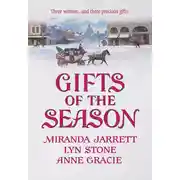 Постер книги Gifts of the Season: A Gift Most Rare / Christmas Charade / The Virtuous Widow