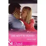 Постер книги One Night in Weaver...