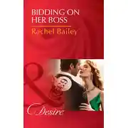 Постер книги Bidding on Her Boss