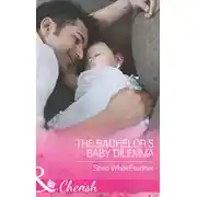 Постер книги The Bachelor's Baby Dilemma