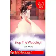Постер книги Stop The Wedding!: Night Driving / Smooth Sailing / Crash Landing