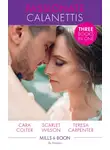 Cara Colter - Passionate Calanettis: Soldier, Hero...Husband?